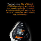VOLCANO HYBRID - High Grade Vape